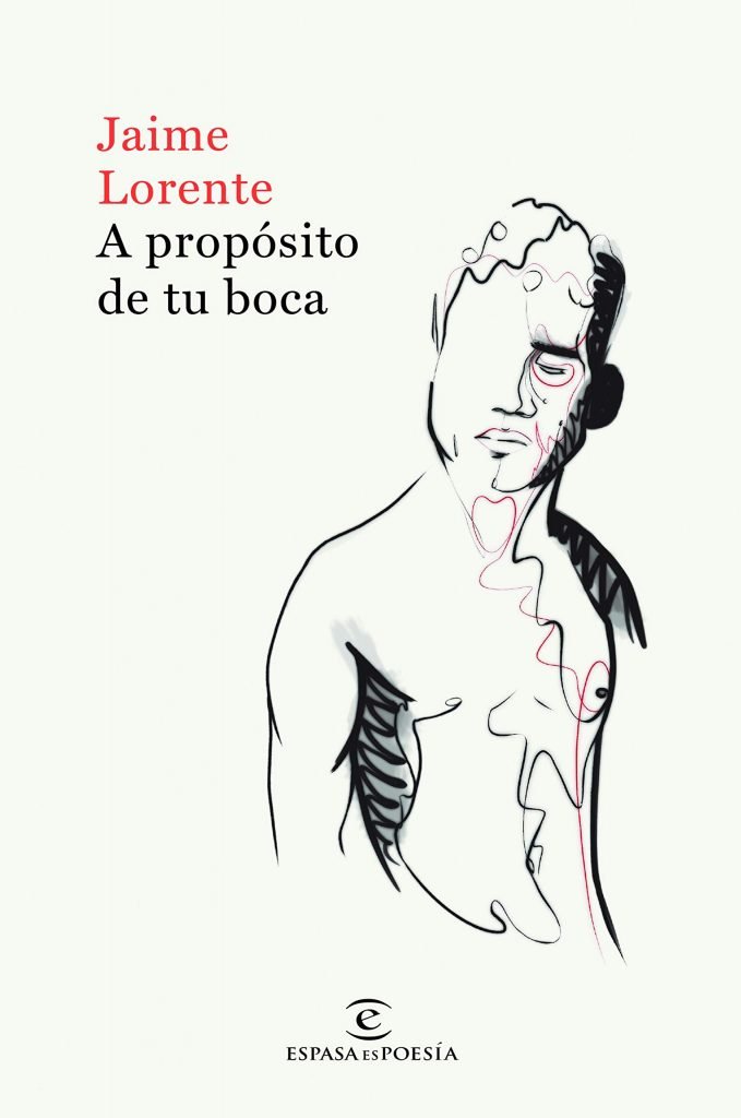 Jaime Lorente - A propósito de tu boca