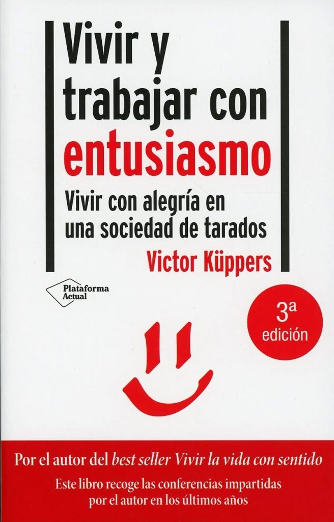 Victor Küppers - Vivir y trabajar con entusiasmo